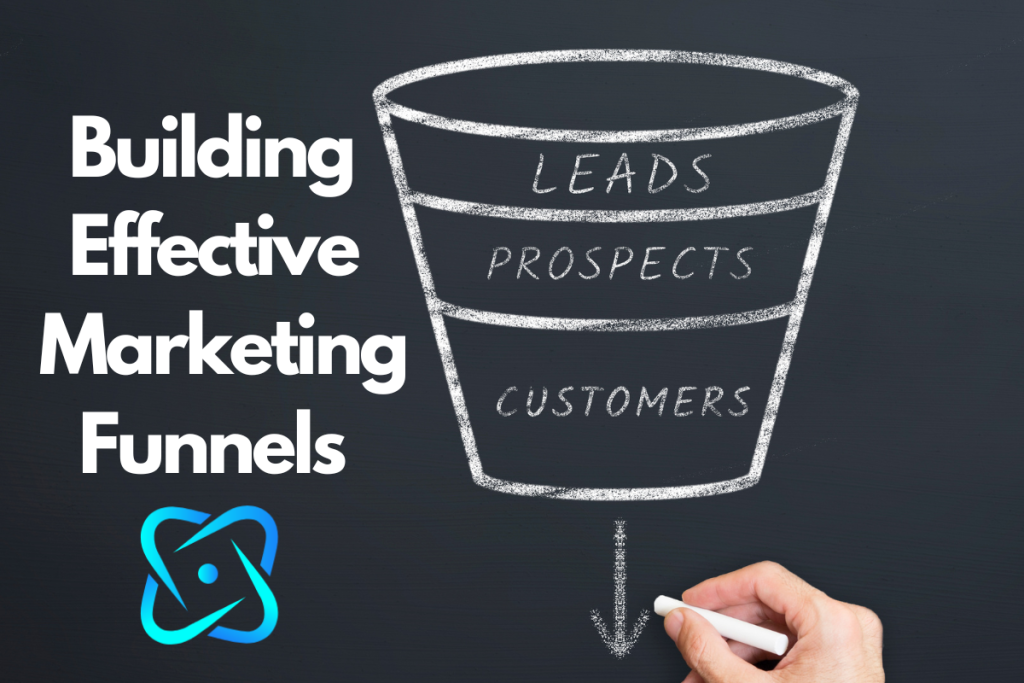 Building effective marketing funnels